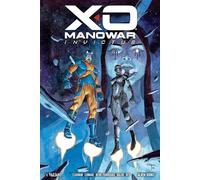 Bliss Éditions X-O Manowar - Invincible