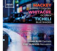 Bliss,Julian,Klarinette - Asphalt Cocktail/October/Blue [Import]