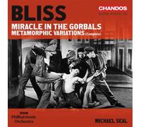 Arthur Bliss – Miracle in the Gorbals; Metamorphic Variations (Complete) – CD – NAXOS