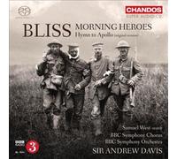 Bliss: Morning Heroes; Hymn for Apollo [CD] NEUF