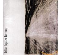 Bliss - Quiet Letters [Import]
