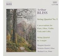 Bliss: String Quartet No. 1 / Conversations for Flute, Oboe, Violin, Viola and Cello / String Quartet in A (2002-11-19)