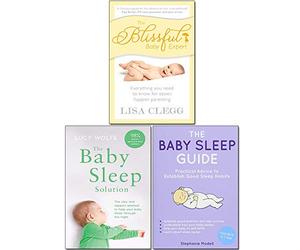 Blissful Baby Expert, Baby Sleep Solution and Guide 3 Books Collection Set - Lucy Wolfe