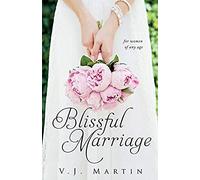 Blissful Marriage For Women Of Any Age