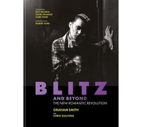 Blitz and Beyond The New Romantic Revolution - Graham Smith - Cassell - ebook (ePub) - Livre