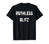 Blitz impitoyable T-Shirt