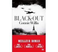 Blitz, T1 : Black-out Black out - Connie Willis - Bragelonne - broché - Roman