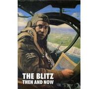 Blitz Then and Now Volume 1 Inconnu (Auteur)