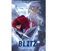 Blitz - Tome 03 Cédric Biscay (Auteur), Tsukasa Mori (Auteur), Daitarô Nishihara (Illustration)