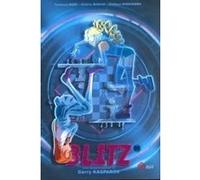 Blitz - Tome 06 Cédric Biscay (Auteur), Tsukasa Mori (Auteur), Daitarô Nishihara (Illustration)