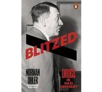 Norman Ohler – Blitzed – Les drogues dans l'Allemagne nazie – Poche