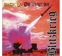 Blitzkrieg - Back to No Future