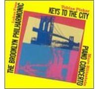 Blitzstein: Piano Concerto / Picker: Keys to the City