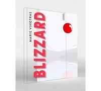 Marie Vingtras – Blizzard – Roman – Édition collector – Poche