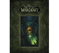 Dark Horse Comics – World of Warcraft Chronicle Volume 2