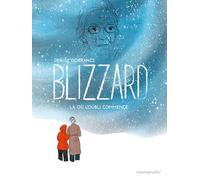 Blizzard: Là où l'oubli commence