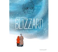 Denise Dorrance – Blizzard : Là où l'oubli commence – Bande dessinée – Broché