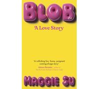 BLOB: A Love Story