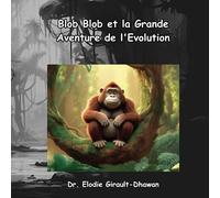 Blob Blob et la Grande Aventure de l'Evolution