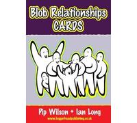 Blob Relationships Cards: 48 cards to help children and young people discuss the importance of relationships