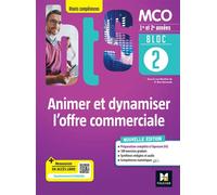 BLOC 2 Animer et dynamiser l'offre commerciale - BTS MCO - 1&2 années - Ed 2022 - BEN HAMOUDA-LENGLET-N - Foucher - broché - Scolaire / Universitaire