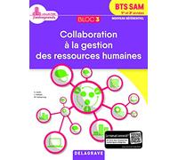 Bloc 3 - Collaboration à la gestion des ressources humaines 1re et 2e années BTS SAM (2018) - Pochette élève
