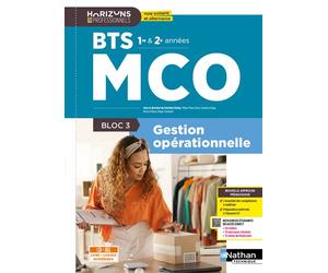 Bloc 3 - Gestion opérationnelle - BTS MCO 1re et 2e années - Coll. Horizons Professionnels BTS Edition 2026 - Christine Darlay - Nathan Technique - broché - Scolaire / Universitaire