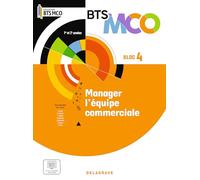 Manager L?Équipe Commerciale Bloc 4 Bts Mco 1e Et 2e Années