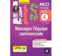 BLOC 4 Manager l'équipe commerciale - BTS MCO - 1&2 années - Ed 2022