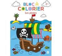 Bloc à colorier - Les pirates - Collectif - Le Ballon Eds - broché - Document jeunesse