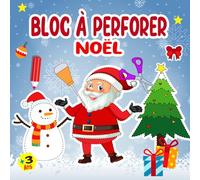 Bloc à Perforer Noël: Livre de Poinçonnage pour Enfants dès 3 Ans Fille et Garçon | Dessins en Pointillés à Colorier, Poinçonner et Découper.