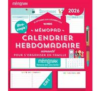 Bloc aimanté 2026 Mémopad calendrier hebdomadaire, sept. 2025-déc. 2026, organisation familiale - Collectif - Editions 365 - broché - Calendrier