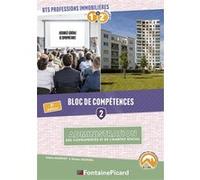 Bloc de competences 2 : administration des copro et de l'habitat social bts professions immobilieres Valérie Barruet (Auteur), Jérôme Georgel (Auteur)