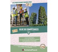 Bloc de competences 3 : conseil en gestion du bati ds contexte transition climatique bts prof immo - Valérie Barruet - Fontaine Picard Eds - broché - Scolaire / Universitaire