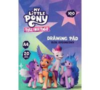 Bloc de dessin A4/20K My Little Pony (10 pcs) ASTRA