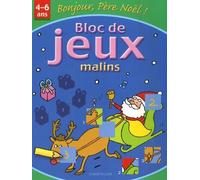 Bloc de jeux malins Bonjour Père Noël: 4-6 ans
