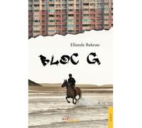Bloc G - Ellande Bakean - Jets D'encre - broché - Roman