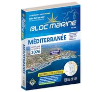 Bloc Marine 2026 - Méditerranée, Guide nautique du plaisancier, cartographie marine et plans de port