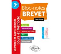 Bloc-Notes 3e spécial Brevet - Tout en Un - Toutes matières Français, histoire-géographie, mathématiques, sciences (physique-chimie, SVT et technologie) - nouvelle édition mise à jour conforme aux nou