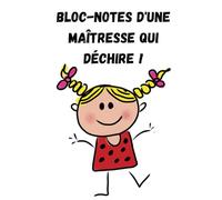 Bloc-notes d'une maîtresse qui déchire