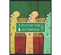 Bloc-Notes Guitar Tab: Journal De Papier Feuille De Musique Vierge - Accord De Guitare, Portée Standard