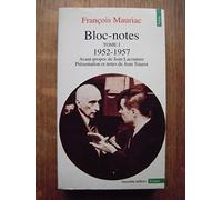 Bloc-notes, tome 1 : 1952-1957