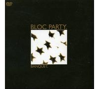 Bloc Party Banquet