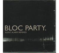 Bloc Party - Silent Alarm Remixed [Import]