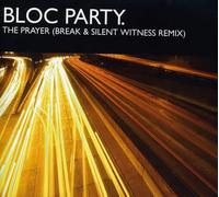 Bloc Party - The Prayer Break & Silent Witness R