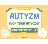 Bloc thérapeutique pour l'autisme Grafoperception partie 2 - Agnieszka Bala (Literatur und Pädagogik auf Polnisch)