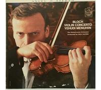 BLOCH: Concerto for Violin and Orchestra ~~ YEHUDI MENUHIN, Violin and The Philadelphia Orchestra conducted by Paul Kletzki