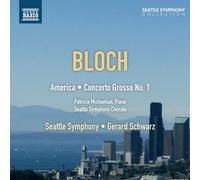 Bloch, E. - Bloch : America-Concerto Grosso N°1 [Import]