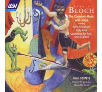 Bloch, E. - Chamber Music with Va