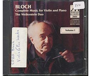 Bloch, E. - Ernest Bloch - Complete Works for Violin and Piano - Vol. 1
